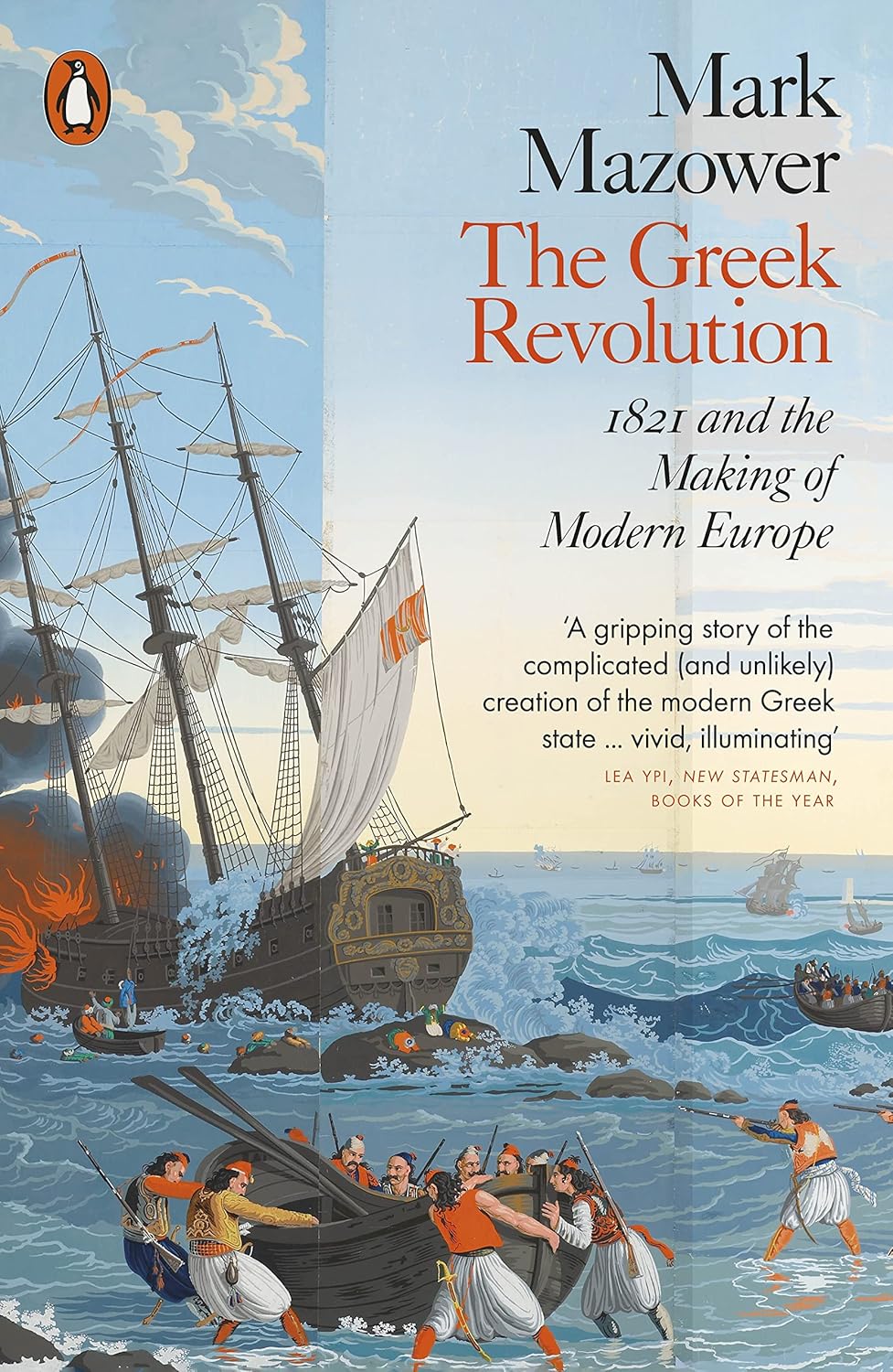 PENGUIN ORANGE SPINES : THE GREEK REVOLUTION PB
