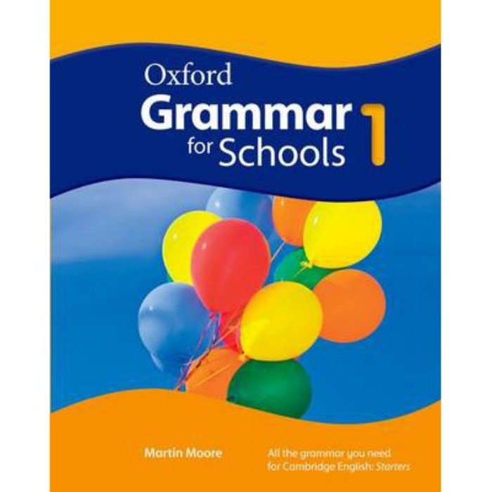 Oxford Grammar For Schools 1 - Student