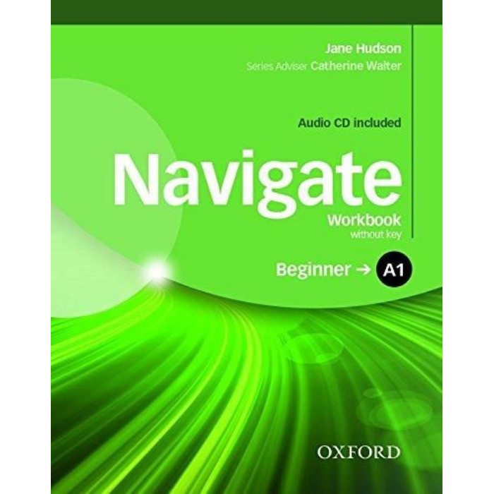 Navigate A1 Beginner - Workbook (Βιβλίο Ασκήσεων +CD) 9780194566261