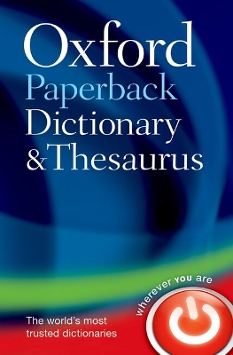 OXFORD DICTIONARY AND THESAURUS 3RD ED PB