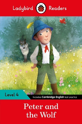 LADYBIRD READERS LEVEL 4 - PETER AND THE WOLF (ELT GRADED READER)