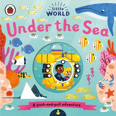LITTLE WORLD: UNDER THE SEA HC BBK