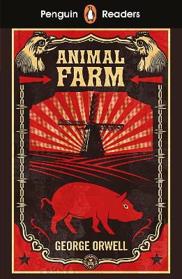 PENGUIN READERS LEVEL 3: ANIMAL FARM