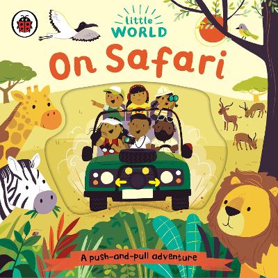 LITTLE WORLD: ON SAFARI HC BBK