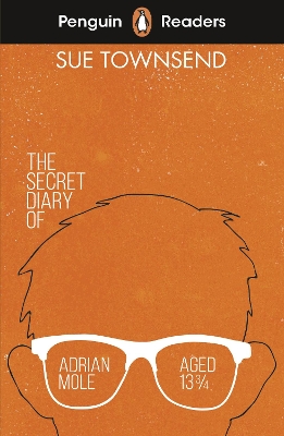 PENGUIN READERS LEVEL 3: THE SECRET DIARY OF ADRIAN MOLE AGED 13 ?