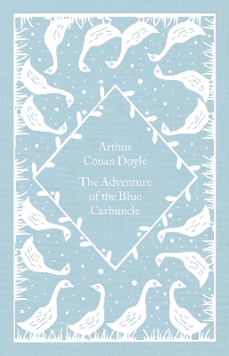 PENGUIN CLASSICS LITTLE CLOTHBOUND : THE ADVENTURE OF THE BLUE CARBUNCLE HC