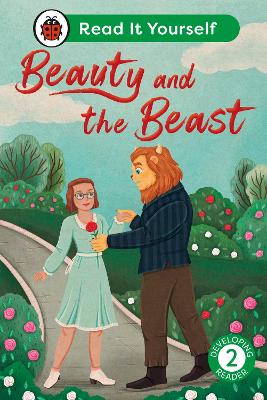 BEAUTY AND THE BEAST: READ IT YOURSELF - LEVEL 2 DEVELOPING READER HC