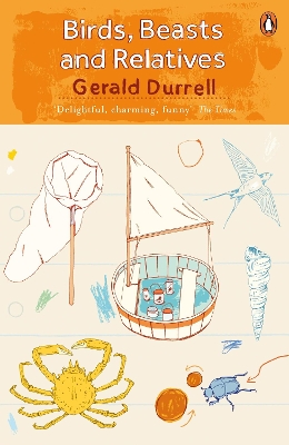 THE CORFU TRILOGY 2: BIRDS, BEASTS & RELATIVES