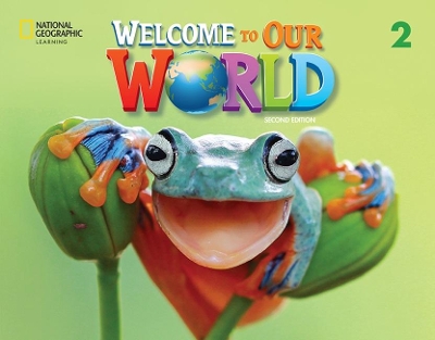WELCOME TO OUR WORLD 2 SB ( + SPARK) - AMER. ED 2ND ED