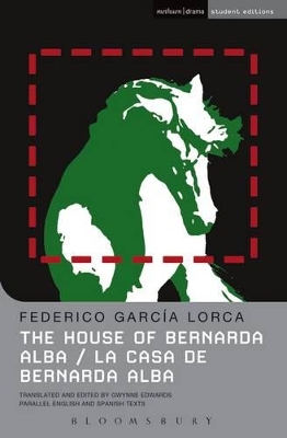 THE HOUSE OF BERNARDA ALBA : LA CASA DE BERNARDA ALBA