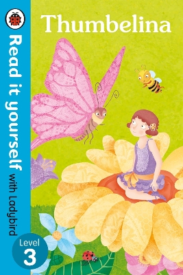 READ IT YOURSELF 3: THUMBELINA PB