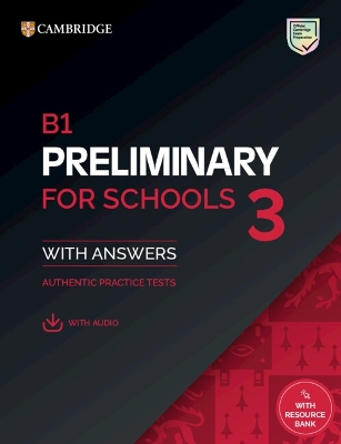 CAMBRIDGE ENGLISH PRELIMINARY FOR SCHOOLS 3 SELF STUDY PACK (+ DIGITAL PACK)