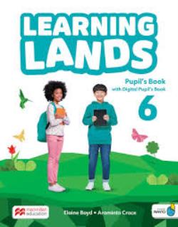 LEARNING LANDS 6 PUPILS BOOK (+ DIGITAL PUPILS BOOK + NAVIO APP)