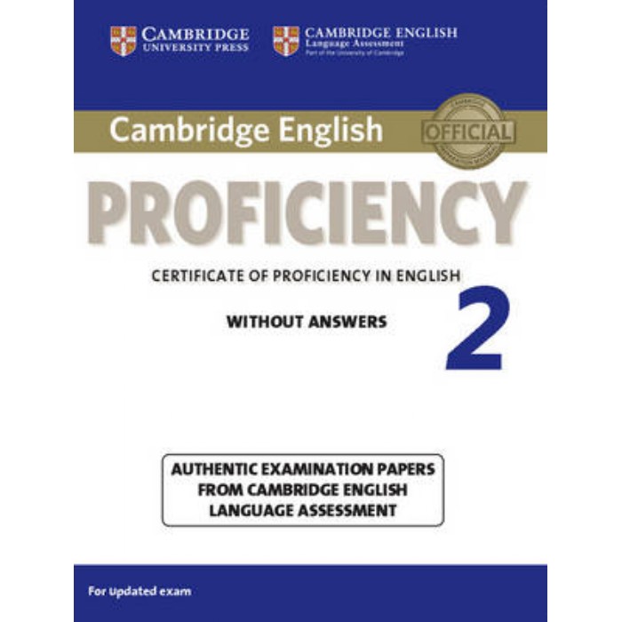 Cambridge English Proficiency 2 (Without Answers) 9781107637924