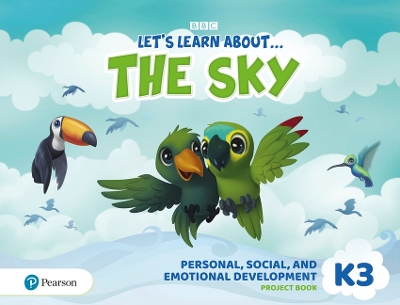 LETS LEARN ABOUT... THE SKY - JOURNEYS 3 PERSONAL, SOCIAL & EMOTIONAL DEVELOPMENT PROJECT BOOK