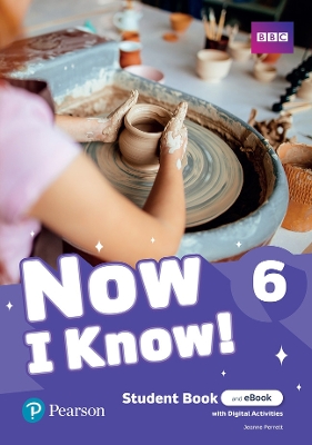 NOW I KNOW 6 SB (+ DIGITAL ACTIVITIES + EBOOK)