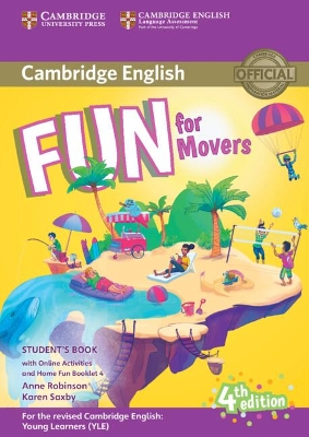FUN FOR YLE MOVERS SB (+ HOME FUN BOOKLET & ONLINE ACTIVITIES) (FOR REVISED EXAM FROM 2018) 4TH ED