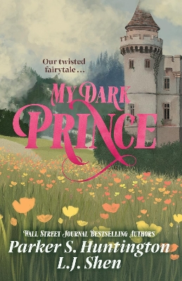 DARK PRINCE ROAD 3: MY DARK PRINCE
