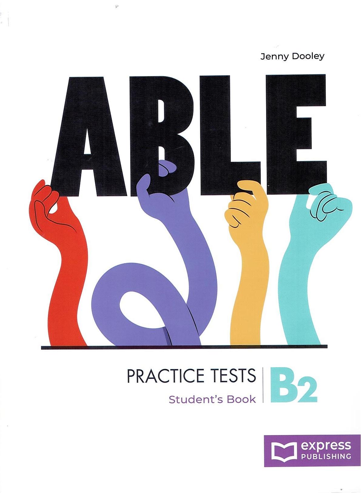 ABLE B2 PRACTICE TESTS SB (+ DIGIBOOKS APP)