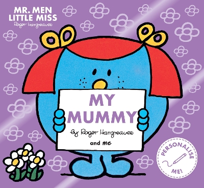 MR. MEN LITTLE MISS: MY MUMMY