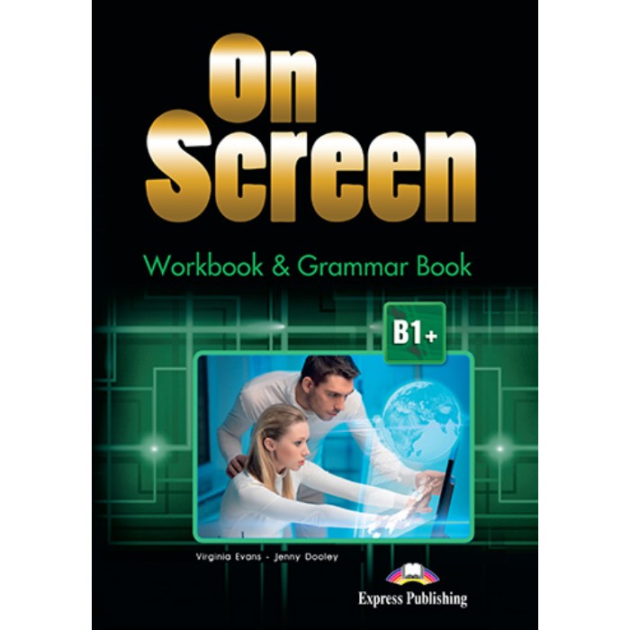On Screen B1+ Workbook & Grammar (+DigiBook App.) 9781471552199
