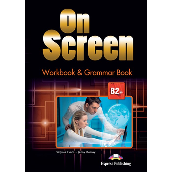 On Screen B2+ Workbook & Grammar (+DigiBook App.) 9781471552250