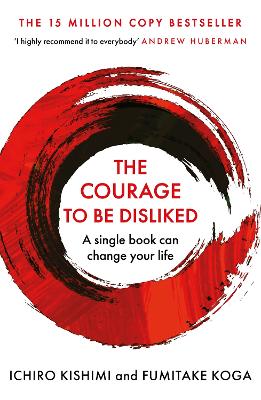 THE COURAGE TO BE DISLIKED PB