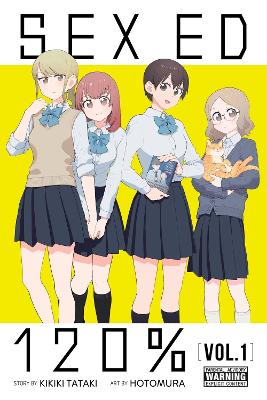 SEX ED 120%, VOL. 1