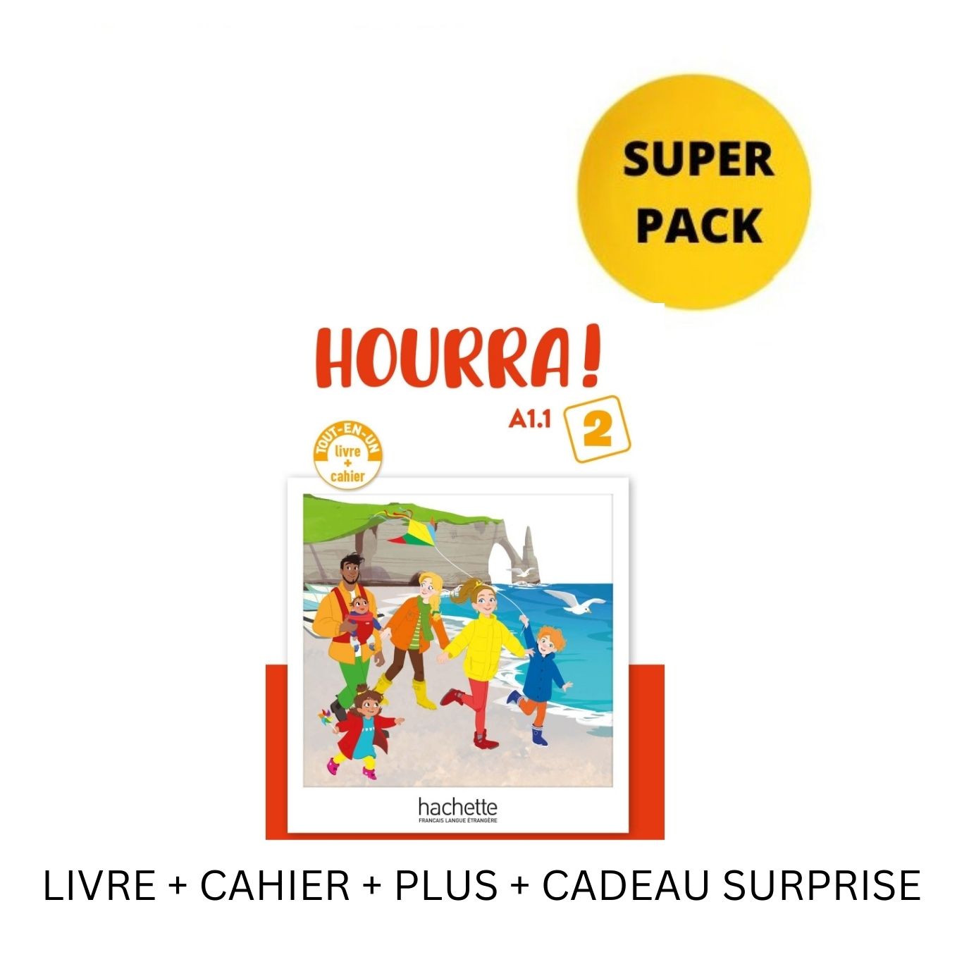 HOURRA! MINI 2 SUPER PACK (LIVRE + CAHIER + PLUS + CADEAU SURPRISE)