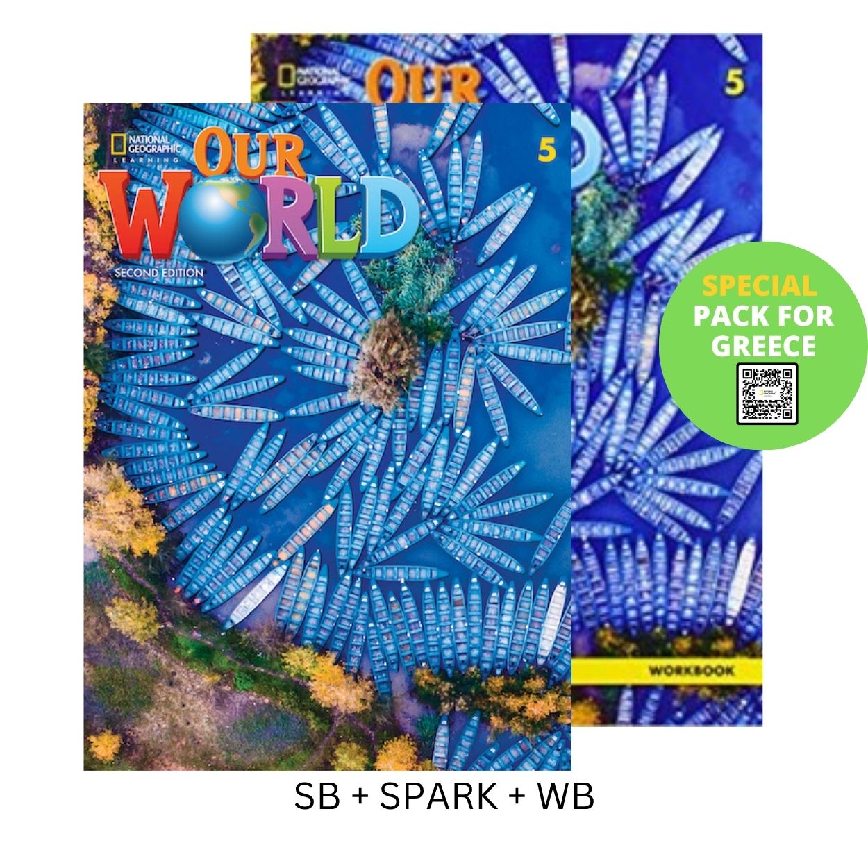 OUR WORLD 5 SPECIAL PACK FOR GREECE (SB + SPARK + WB) BRIT. ED 2ND ED