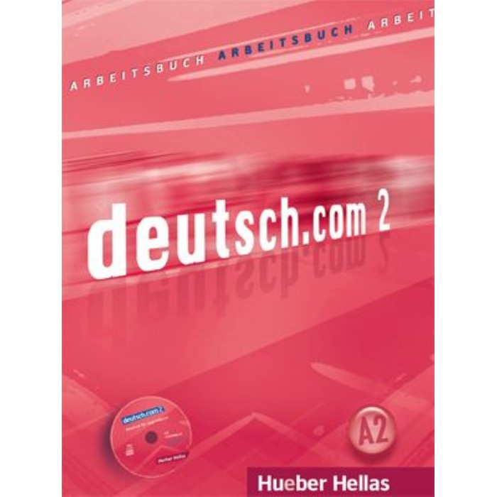 Deutsch.com 2 - Arbeitsbuch (Βιβλίο Ασκήσεων +CD) 9783194816596