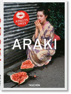 TASCHEN 45TH EDITION : ARAKI. HC