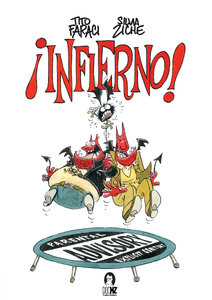?INFIERNO!