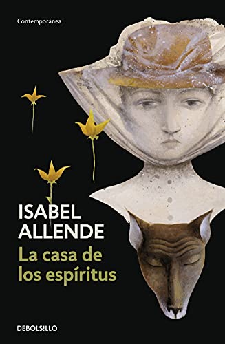 LA CASA DE LOS ESPIRITUS TAPA BLANDA