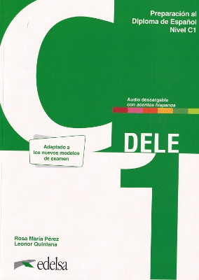DELE C1 PREPARACION AL DIPLOMA DE ESPANOL NUEVA EDICION 2024