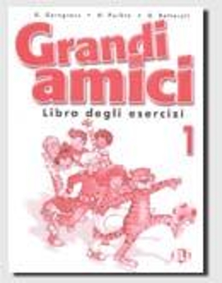 GRANDI AMICI 1 ESERCIZI
