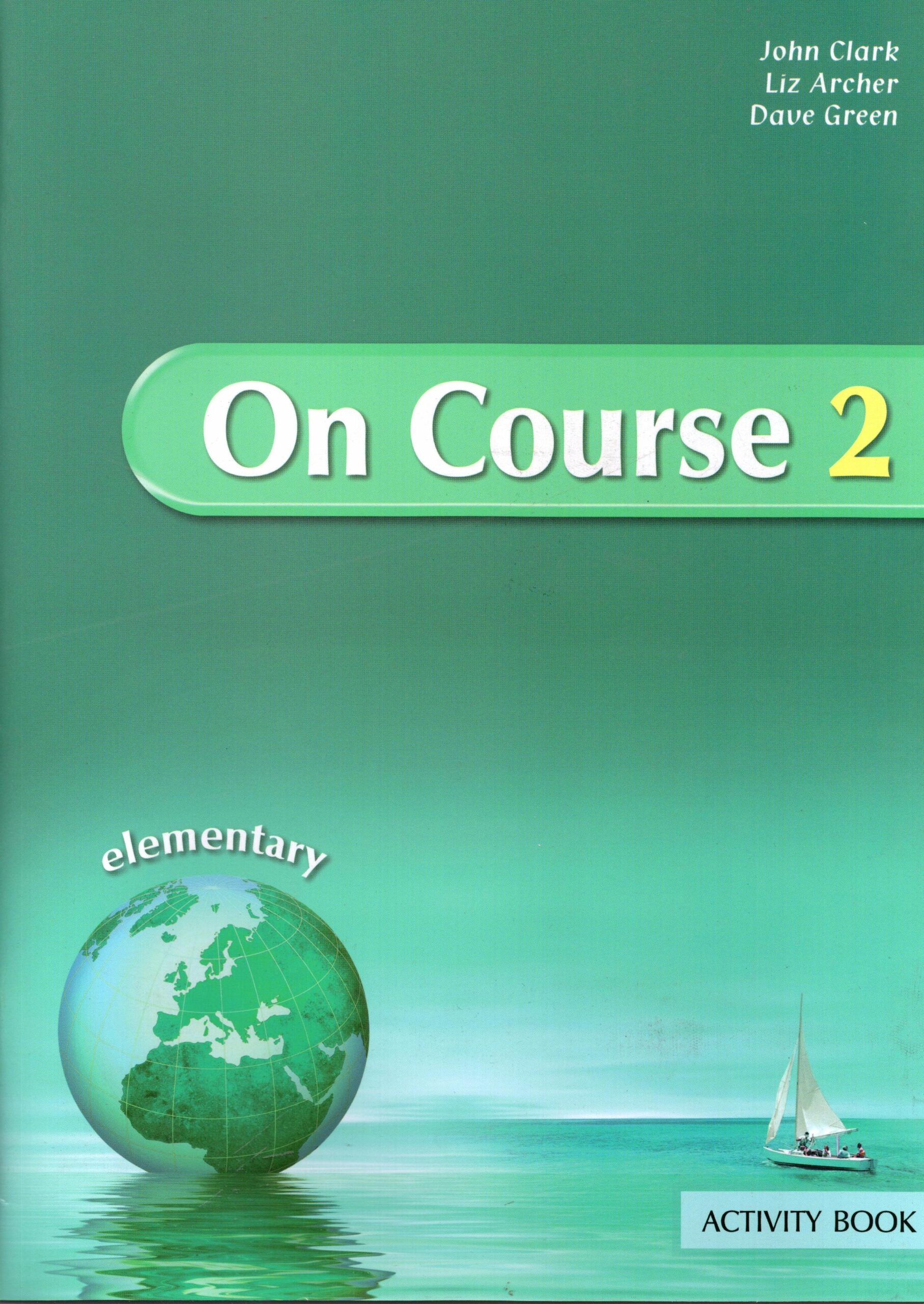 ON COURSE 2 ELEMENTARY WB