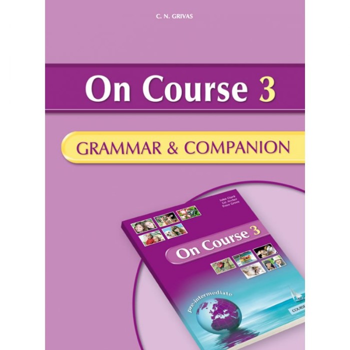 On Course 3 Pre-Intermediate Grammar & Companion (Βιβλίο Γραμματικής+Γλωσσάριο) 9789604094011