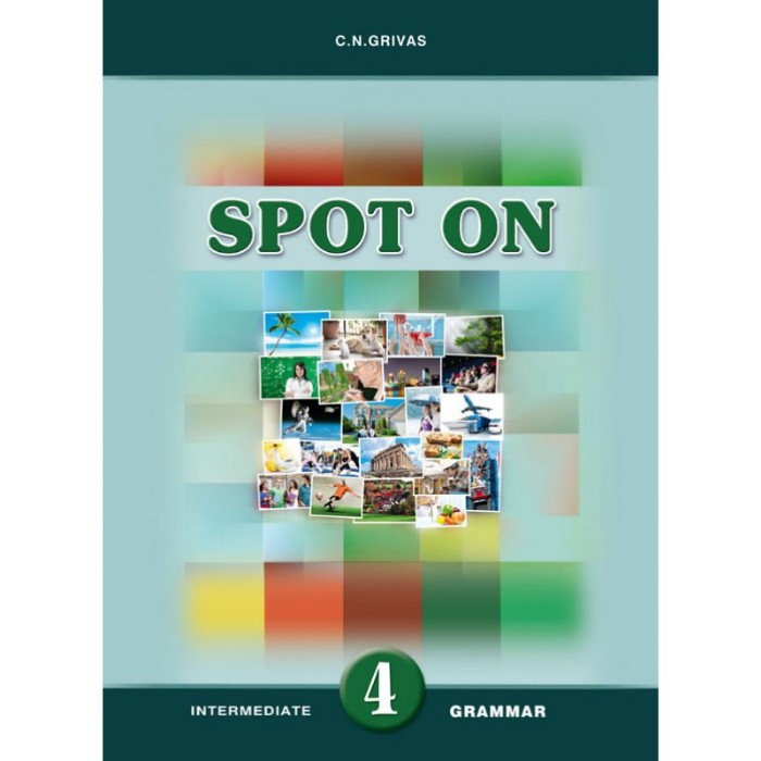 Spot On 4 Intermediate Grammar (Βιβλίο Γραμματικής) 9789604096954