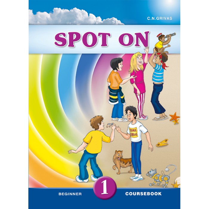 Spot On 1 Beginner Coursebook (Βιβλίο Μαθητή) 9789604097708