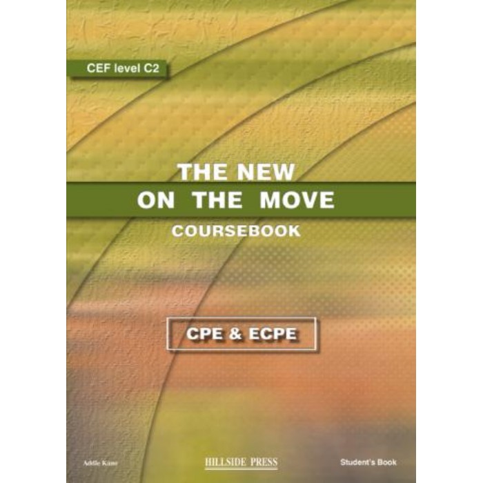 The New On The Move Proficiency CPE & ECPE - Student