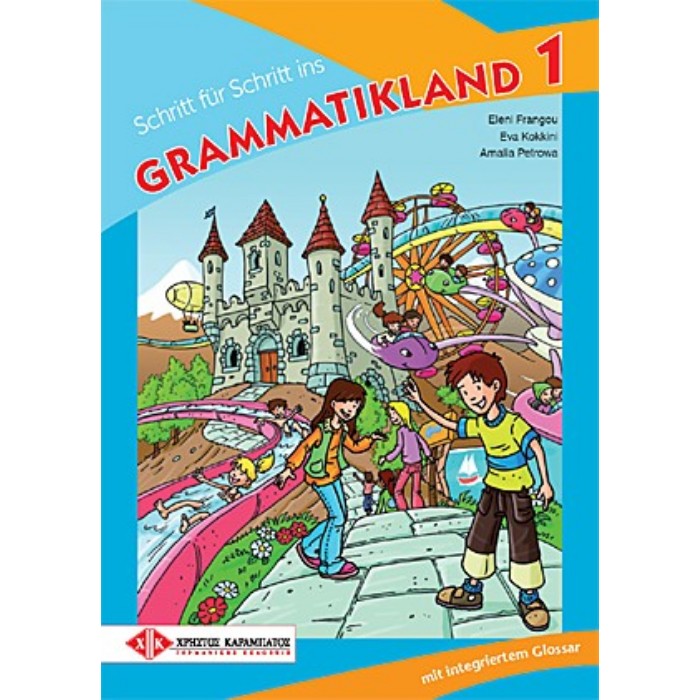 Schritt Fur Schritt Ins Grammatikland - Band 1 9789604650064