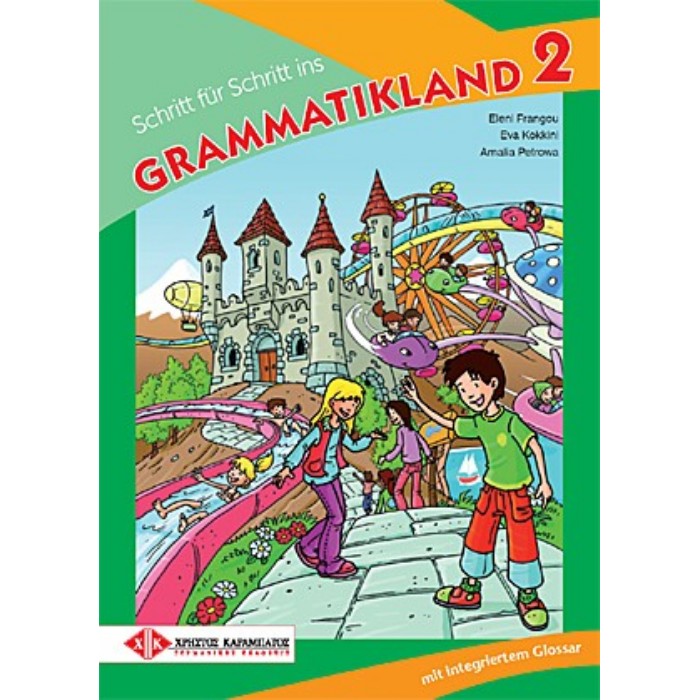Schritt Fur Schritt Ins Grammatikland - Band 2 9789604650071