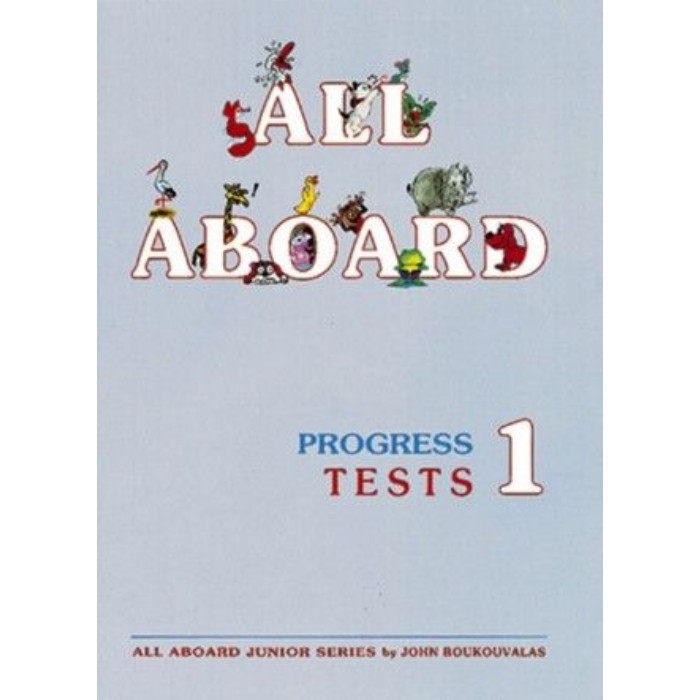 All Aboard Junior 1 Progress Tests 9789605440909