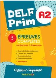 DELF PRIM A2 - 5 EPREUVES