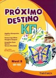 PROXIMO DESTINO ΚΠΓ NIVEL B(B1-B2) ALUMNO