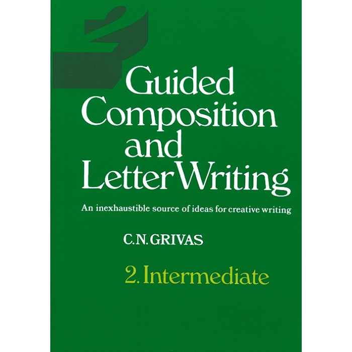 Guided Composition And Letter Writing 2 Intermediate 9789607114037