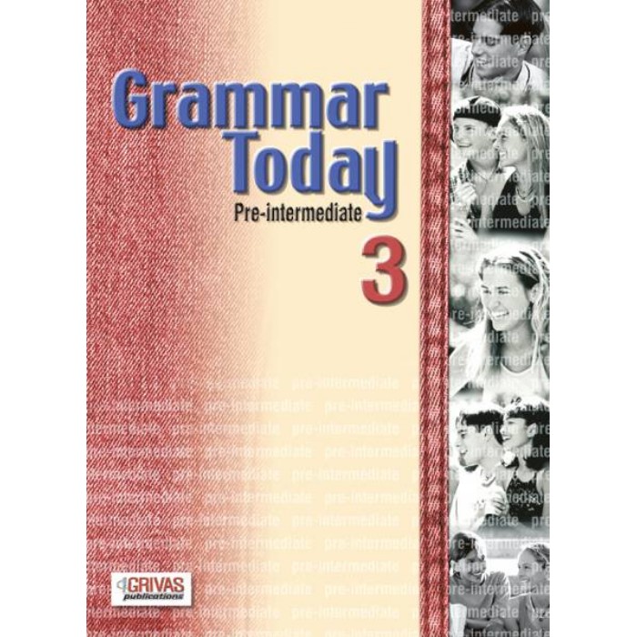 GRAMMAR TODAY 3 PRE-INTERMEDIATE SB