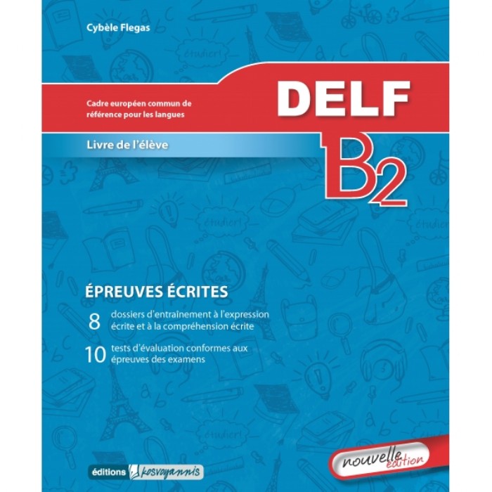 Delf Niveau B2 Ecrit - Livre De L