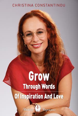 GROW THROUGH WORDS OF INSPIRATION AND LOVE